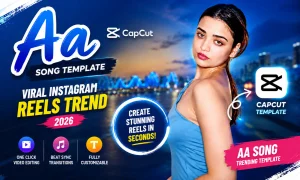 Aa Song CapCut Template