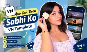 Main Keh Doon Sabhi Ko VN Template