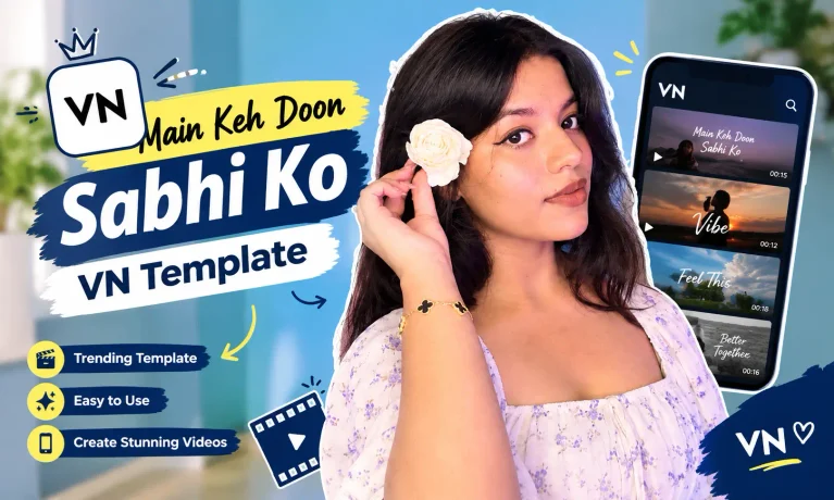 Main Keh Doon Sabhi Ko VN Template